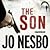 The Son by Jo Nesbø