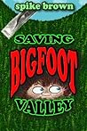 Saving Bigfoot Va...