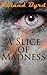 A Slice of Madness