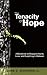 The Tenacity of Hope: A Dev...