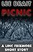 Oil to Ashes 1: Picnic (Oil to Ashes Series)