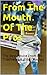 From The Mouth Of The Pros by Tim Egge
