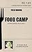 Food Camp: Kitchen Survival...