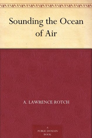 Sounding the Ocean of Air (Kindle Edition)
