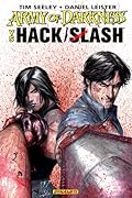 Army of Darkness vs. Hack/Slash