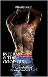 Inferno & the Good Girl (Brothers of Devils Comfort MC, #1)