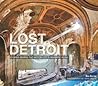 Lost Detroit: Sto...