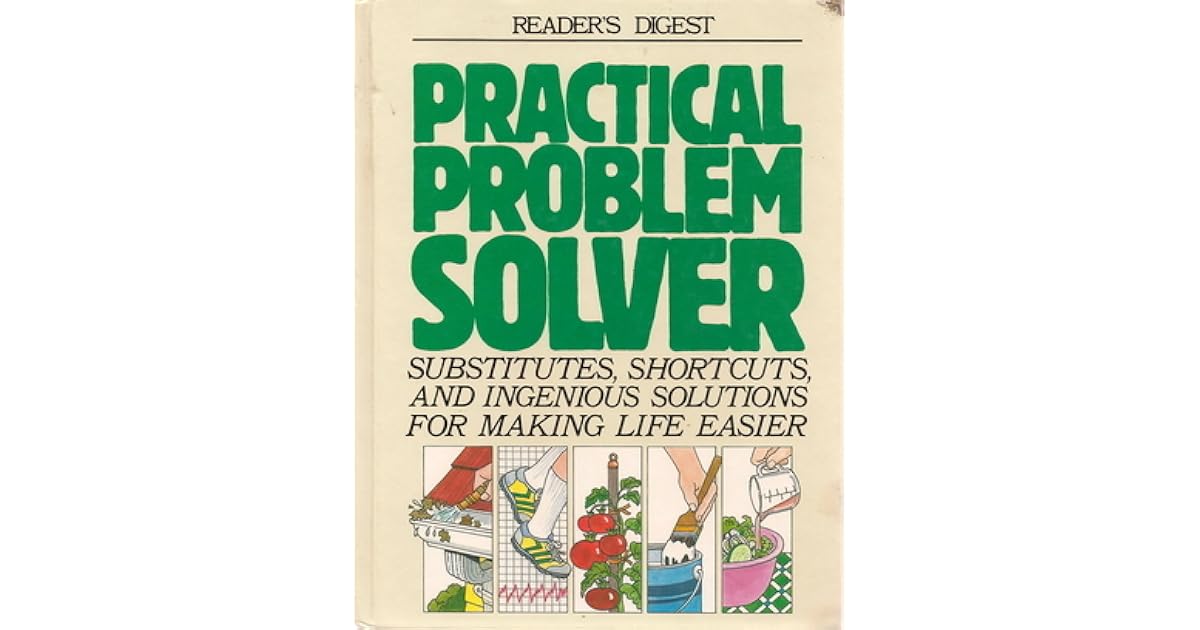 Practical Problem Solver By Reader s Digest Association