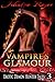 The Vampire’s Glamour (Paranormal Erotica)