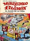 El elixir de la vida (Mortadelo y Filemón, #17)