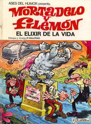 El elixir de la vida (Mortadelo y Filemón, #17)