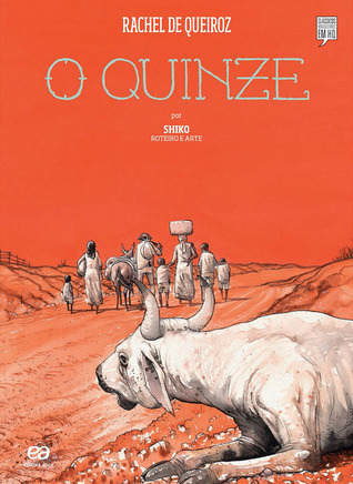 O Quinze by Rachel de Queiroz