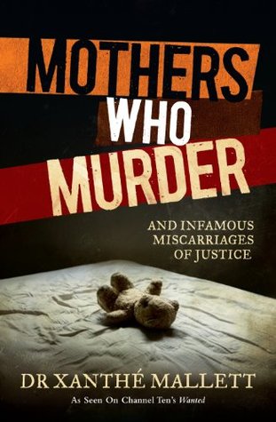 Mothers Who Murder (Kindle Edition)