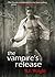 The Vampire's Release (Undead in Brown County, #4)