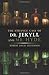 The Strange Case of Dr. Jekyll and Mr. Hyde