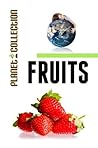 Fruits: Picture Book (Educational Children's Books Collection) (Planet Collection 1)
