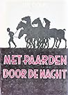 Met paarden door de nacht