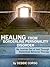 Healing From Borderline Personality Disorder: My Journey Out of Hell Through Dialectical Behavior Therapy