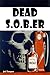 Dead Sober