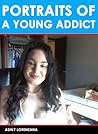Portraits of a Young Addict