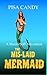 The Mis-laid Mermaid