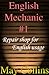 English Mechanic #1 by May Collins
