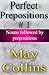 Perfect Prepositions #1 by May Collins