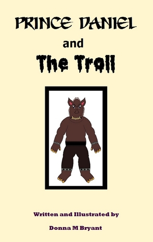 Prince Daniel and The Troll