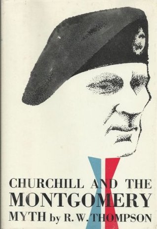 Churchill and the Montgomery Myth