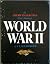 American Heritage Picture History of World War II by Cyrus Leo Sulzberger II