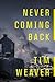Never Coming Back (David Raker, #4)