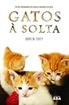 Gatos à Solta by Doreen Tovey