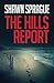 The Hills Report