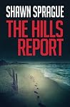 The Hills Report