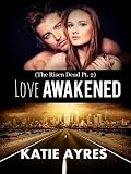 Love Awakened