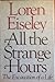 All the Strange Hours: The ...