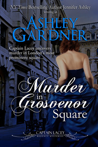 Murder in Grosvenor Square (Captain Lacey, #9)