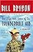 The Life and Times of the Thunderbolt Kid by Bill Bryson