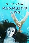Mermaid's Kiss