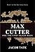 Max Cutter and The First Bl...