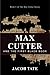 Max Cutter and The First Bl...