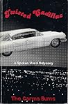 Twisted Cadillac