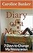 Diary of a Messy Mom: 7 Days to Change My Messy ways