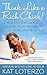 Think Like a Rich Chick! An...