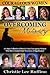 Overcoming Mediocrity: Courageous Women