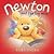 Newton and the Big Mess by Rory Tyger