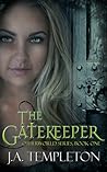 The Gatekeeper (Otherworld series, #1)