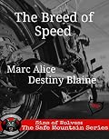 The Breed of Speed
