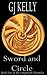 Sword and Circle (The Longsword Chronicles, #2)
