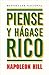 Piense y hágase rico by Napoleon Hill Piense y hágase rico by Napoleon Hill